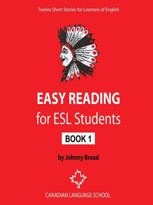 Title details for Easy Reading for ESL Students by Johnny Bread - Available